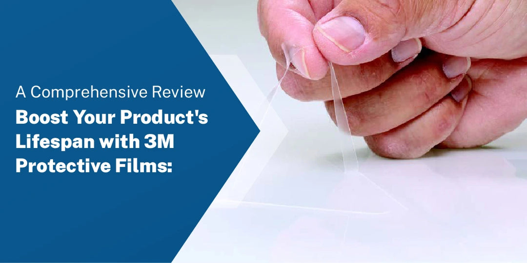 3M Protective Films: Industrial Applications and Selection