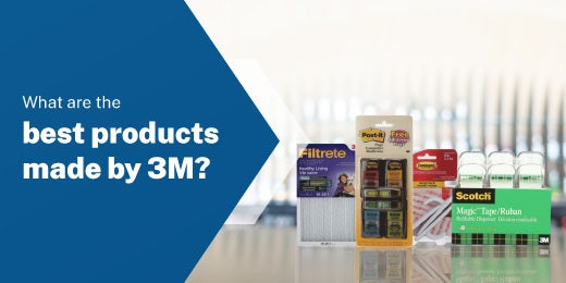 3m Example What are the best products made by 3M?